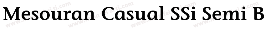 Mesouran Casual SSi Semi Bold Italic字体转换